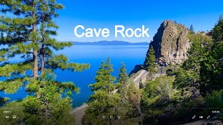 Lake Tahoe and Cave Rock Hike