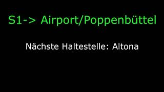 Alte ansage für Altona der S1 richtung Airport/Poppenbüttel