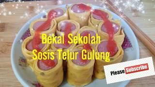 Resep / Cara Bikin  """ Sosis Telor Gulung """ untuk Bekal Sekolah Lezat & Bergizi