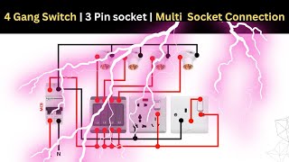 How to Wire a 4 Gang Switch, 3 Pin Socket, and Multi Pin Socket Connections