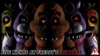 WE PLAY FIVE NIGHTS AT FREDDYS ZOMBIES!