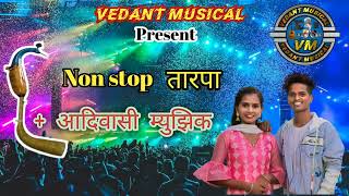 Non stop तारपा + आदिवासी म्युझिक // practice Time // @vedant musical party -8080015156