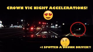 Crown Vic NIGHT ACCELERATIONS! (CVPI highway driving pt.3)