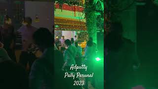 Adputty Pally Perunal (2023)#adputty #instagram #youtubeshorts #facebook #kerala #pally #perunal