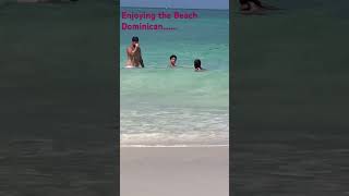 Dominican Republic Beach, beautiful, awesome. enjoyable. #beach #familyvacation #shorts #viral