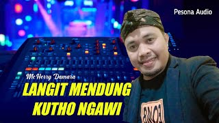 LANGIT MENDUNG KUTHO NGAWI - MC HERRY - PESONA AUDIO