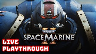 The Emperor Is The Worst, Change My Mind! - Space Marine 2 | Vertical stream