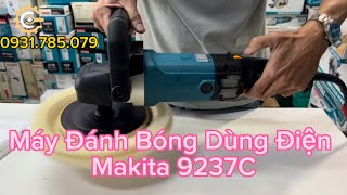 Máy Đánh Bóng Điện Đồng Tâm Makita 9237C| Electric Variable Speed Polisher| Công Cụ Máy Móc