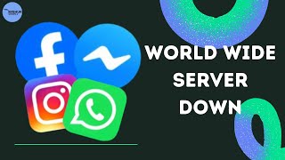 Facebook Messenger WhatsApp Instagram Server Down