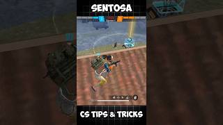 Free Fire Tips & Tricks 🤯🤯 #shorts #freefire CS Ranked Tips & Tricks l Sentosa