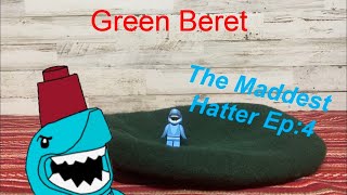 Maddest Hatter Episode 4: Beret