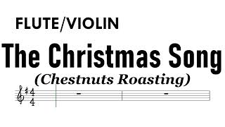 The Christmas Song Flute Violin Sheet Music Backing Track Partitura Chestnuts Roasting