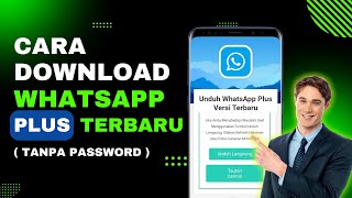 Cara Download & update WA PLUS terbaru 2023 versi latest