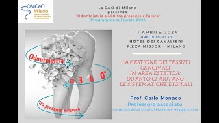 Evento ECM OMCeOMI "La gestione dei tessuti gengivali in area estetica"