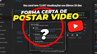 Como Postar Vídeo no YouTube ✅ [JEITO CERTO de PUBLICAR]