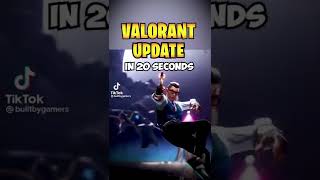 Valorant Update Changes in 20 seconds... | #valorant #shorts #valorantpearl Tiktok builtbygamers