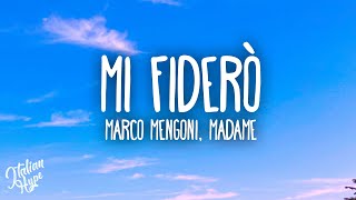 Marco Mengoni - Mi Fiderò ft. Madame