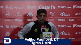 Ya sabemos que tenemos que hacer: Veljko Paunovic DT Tigres UANL