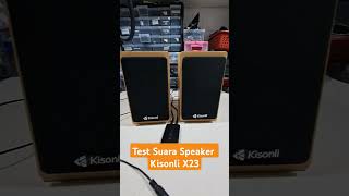 TEST SUARA SPEAKER BLUETOOTH KISONLI X23 #speakermurah #bluetoothspeaker