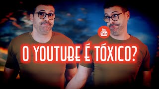 O YouTube é tóxico? - Emerson Martins Video Blog 2024