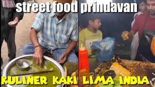 kuliner kaki lima prindavan India #food #kulinerindia #streetfood #kulinerprindavan