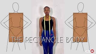 Styling the RECTANGLE Body Type | Do’s and Don’ts | A Guide