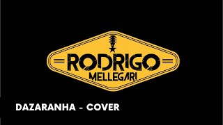 Sou vagabundo eu confesso - Dazaranha (COVER) Madeira de Lei - Rodrigo Mellegari