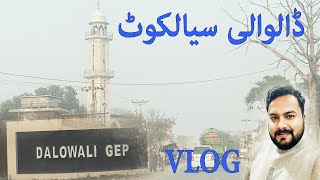 Visit To  DALOWALI SIALKOT | Tahir Waris Vlogs |