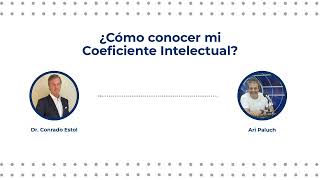 ¿Cómo conocer mi Coeficiente Intelectual?