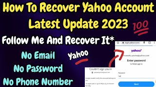 Yahoo mail old account recovery new trick 2023 | Recover your Yahoo account without any Verification