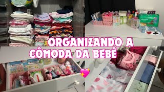 ORGANIZANDO A CÔMODA DA BEBÊ 💖