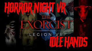 Horror Night VR | The Exorcist Legion VR | "Chapter 2 Idle Hands Walkthrough"