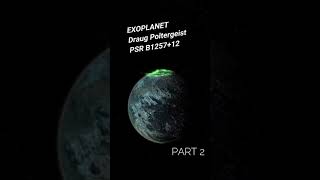 Exoplanet ber-Pulsar- part 2 #shorts