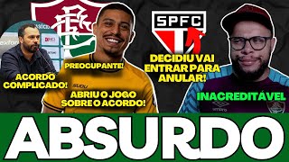 🚨URGENTE : ABSURDO O SÃO PAULO VAI TENTAR ANULAR O JOGO CONTRA O FLUMINENSE, ANDRÉ ABRIU O JOGO