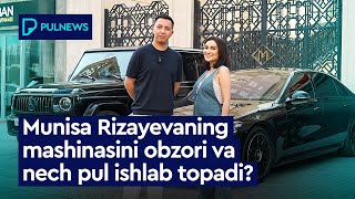 MUNISA RIZAYEVANI MASHINALARINI OBZORI