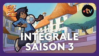 Foot 2 Rue saison 3 ⚽ la super compilation !! 10h ⚽