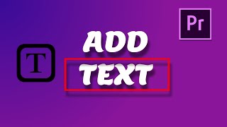 How To Add Text  how to add text in adobe premiere pro cc