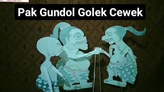 Obrolan  wayang Gareng wayang  Bagong  Bersama wayang pak Gundol