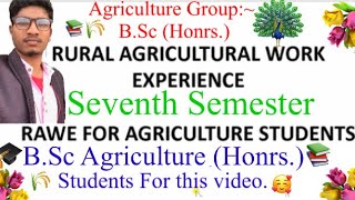 What is Rawe?.Rural Agricultural Experience/B.Sc Agriculture 4th year/Mkg