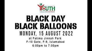 Balloon Release On Black Day | 15 August 2022