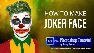 How To Make a Joker Face | কিভাবে জোঁকার ফেস ডিজাইন করবেন । Samim 360 Degree