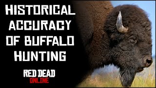 Historical Accuracy of 'Buffalo' Hunting in Red Dead Online