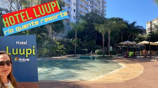 HOTEL LUUPI | OPÇÃO ECONÔMICA | RIO QUENTE RESORTS | GOIÁS