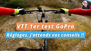 Mountain Bike, 1er test GoPro (10), crêtes de Brié (38) - merci de vos retours, réglages Harnais..