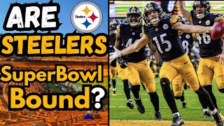 It's TIME To start the Conversation: Are the Pittsburgh Steelers SUPERBOWL Contenders?