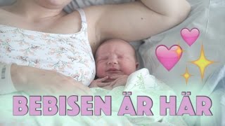 Bebisen är här! Gravid v39