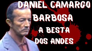 Caso 40: DANIEL CAMARGO BARBOSA - A BESTA DOS ANDES