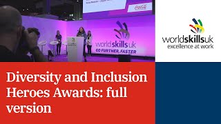 Diversity and Inclusion Heroes Awards: full version