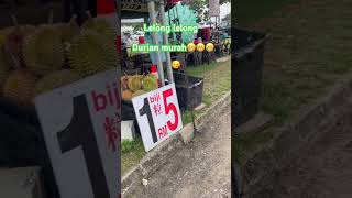 Jalan jalan cari makan- Angsana Johor Bahru-lelong Durian murah👻👻👻