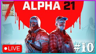 7 Days To Die Alpha 21 Survivalist Playthrough Live 🔴| EP #10 Finally Crafting Steel Day 40 Horde